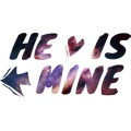 He is Mine