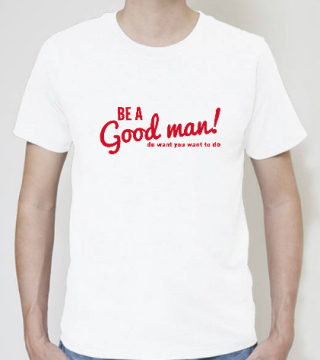be-a-good-man