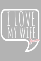 i-love-my-wife