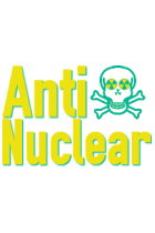 anti-nuclear反核!!